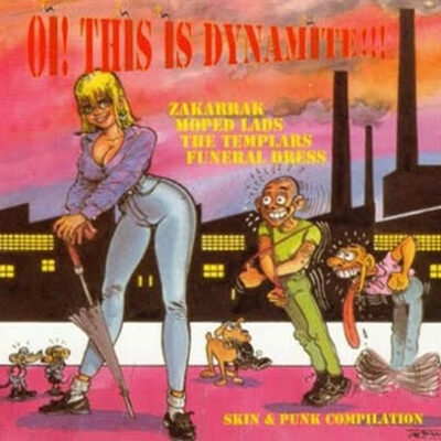 Various - Oi! This Is Dynamite!!!:  CD, Comp