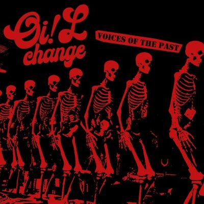 Oi!£ Change - Voices Of The Past:  CD, Album, Dig