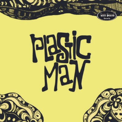 Plastic Man - He Didn't Know: 7", EP