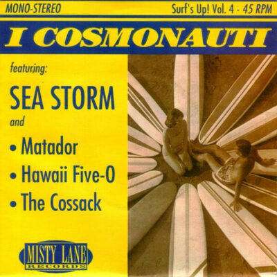 I Cosmonauti - Sea Storm: 7"