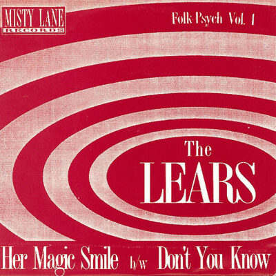 The Lears - Her Magic Smile / Don't You Know: 7"