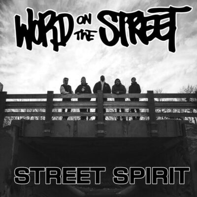 Word On The Street - Street Spirit: Vinyl, 7", 45 RPM, EP