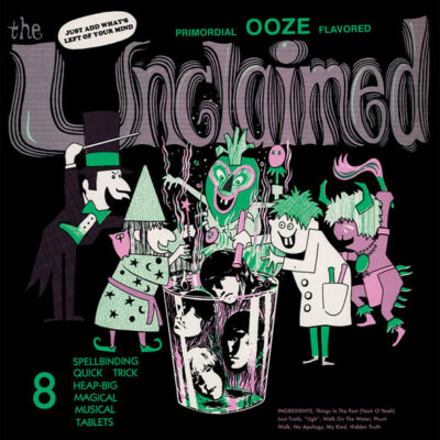 The Unclaimed - Primordial Ooze Flavored: Vinyl, LP, Deluxe Edition, Limited Edition, Remastered