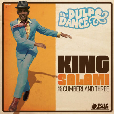King Salami and the Cumberland Three - The Pulpo Dance: 7", Ltd