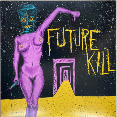 Future Kill - Mind Tasters Floor Wasters - LP, Album, Black