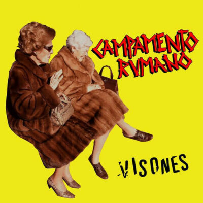 Campamento Rumano - Visones: 7", EP