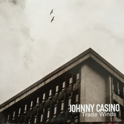 Johnny Casino - Trade Winds: LP, Album