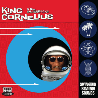 King Cornelius and the Silverbacks - Swinging Simian Sounds: CD, Album
