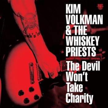 Kim Volkman & The Whiskey Priests - The Devil Won't Take Charity: LP, Album, Red