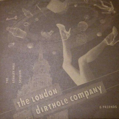 The London Dirthole Company - The Stanley Hall Session: Vinyl, LP, Album, Gold