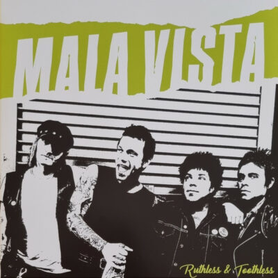 Mala Vista - Ruthless & Toothless: Vinyl, 12", 45 RPM, Album, White Label