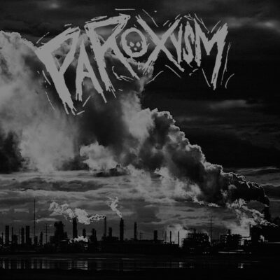 Paroxysm - Paroxysm: Vinyl, 12", 45 RPM, Mini-Album