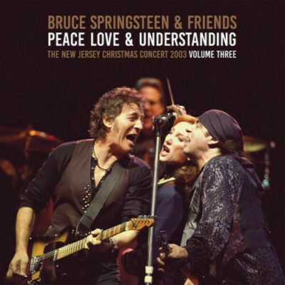 Bruce Springsteen and Friends - Peace, Love and Understanding Volume Three: 2 x Vinyl, LP