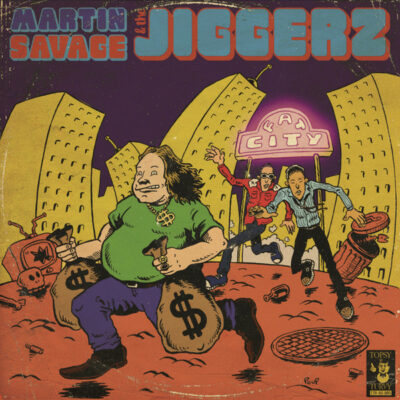 Martin Savage and the Jiggerz - Fat City: Vinyl, 7"