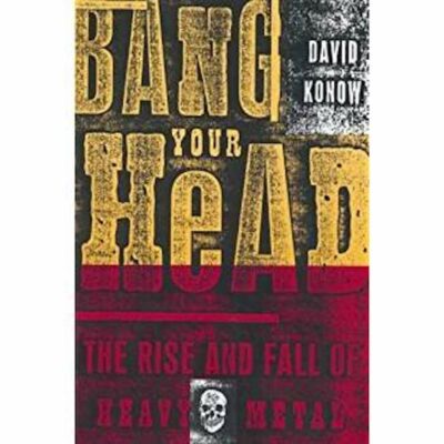 Book: "Bang Your Head"