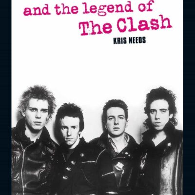 Book: "Joe Strummer and the Legend of the Clash"