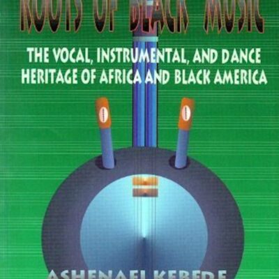 Book: "ROOTS OF BLACK MUSIC"