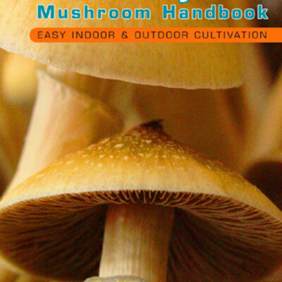 Book: "PSILOCYBIN MUSHROOM HANDBOOK"