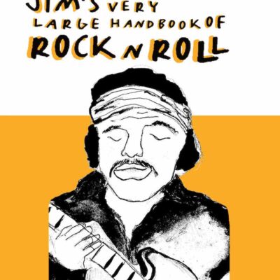 Book: "Jim's Very Large Handbook of Rock 'n' Roll"