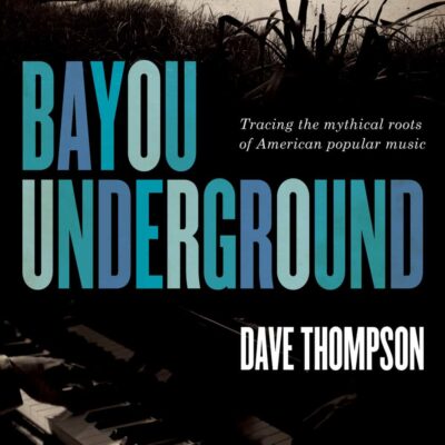 Book: "Bayou Underground"