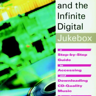Book: "MP3 AND THE INFINITE DIGITAL JUKEBOX"