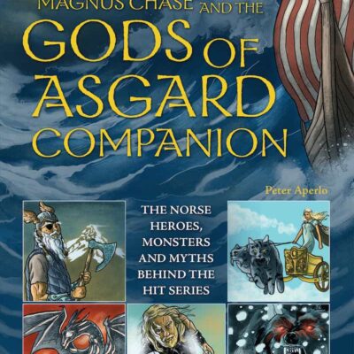 Book: "Unofficial Magnus Chase and the Gods of Asgard Companion, The"