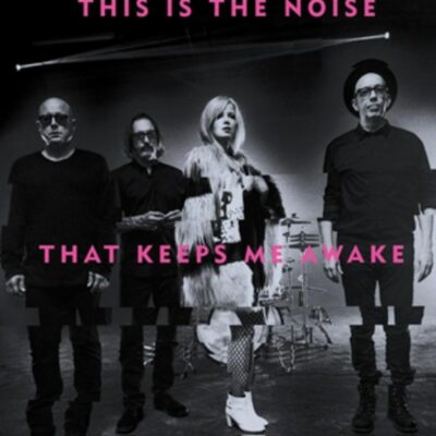Book: "This Is the Noise That Keeps Me Awake"