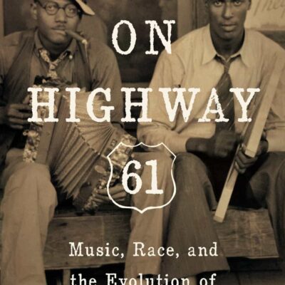 Book: "On Highway 61"