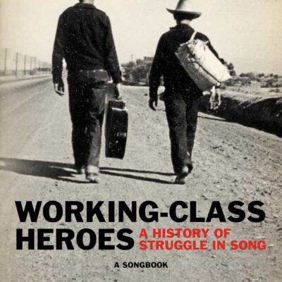 Book: "Working-Class Heroes"