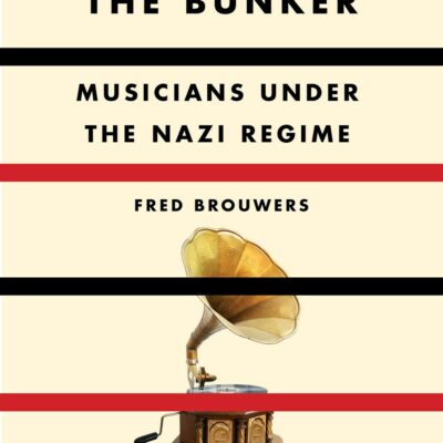 Book: "Beethoven in the Bunker"