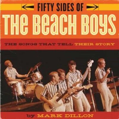Book: "Fifty Sides of the Beach Boys"