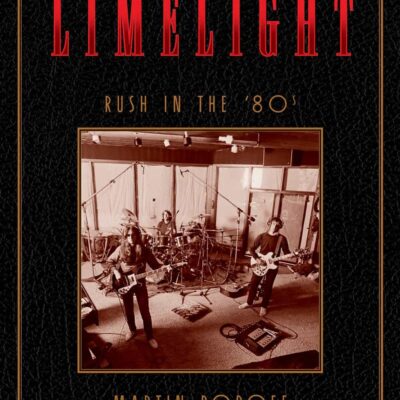 Book: "Limelight: Rush in the '80s"