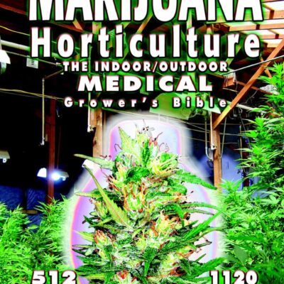 Book: "MARIJUANA HORTICULTURE"