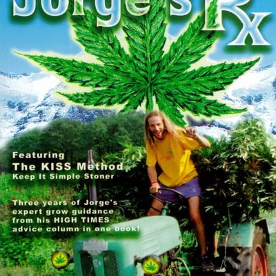 Book: "MARIJUANA: JORGE'S RX"