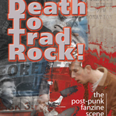 Book: "Death to Trad Rock"