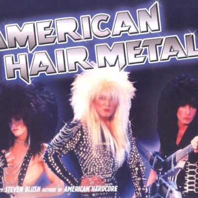 Book: "AMERICAN HAIR METAL"