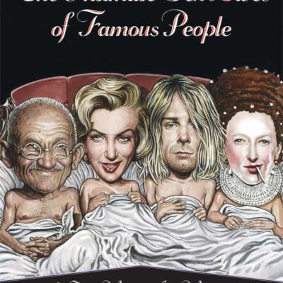 Book: "Intimate Sex Lives of Famous People, The"