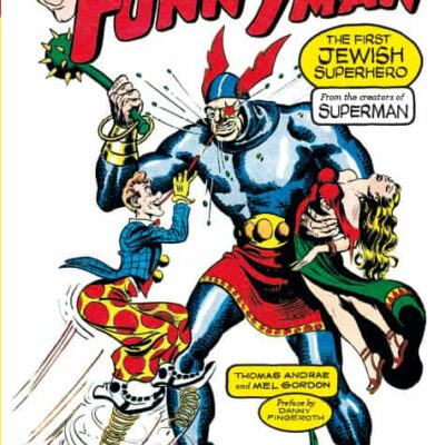 Book: "Siegel and Shuster's Funnyman"