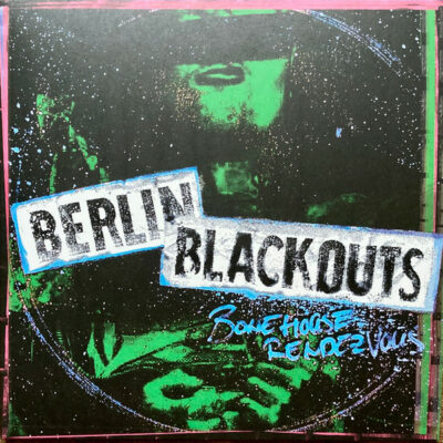 Berlin Blackouts - Bonehouse Rendezvous: Vinyl, LP, Album, Limited Edition, Reissue, Black