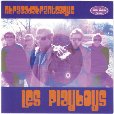 Les Playboys - Abracadabrantesque: CD, Album