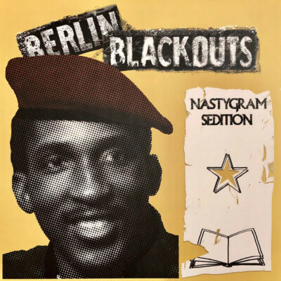 Berlin Blackouts - Nastygram Sedition: Vinyl, LP, Album
