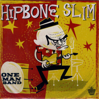 Hipbone Slim - One Man band: Vinyl, 7", 45 RPM, EP