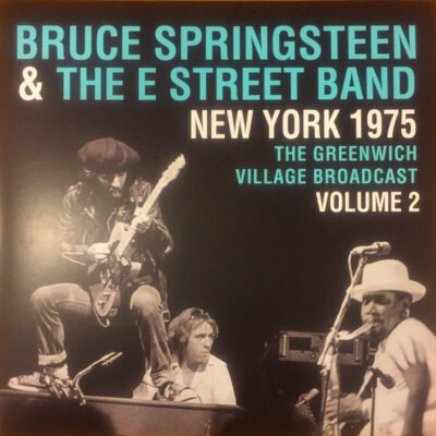 Bruce Springsteen & The E-Street Band - New York 1975 - The Greenwich Village Broadcast Vol. 2: 2 x Vinyl, LP, Stereo