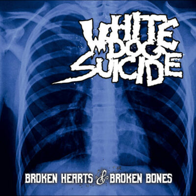 White Dog Suicide - Broken Hearts & Broken Bones: Vinyl, LP, Album, White