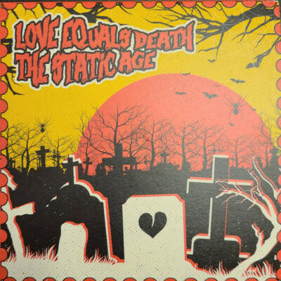 Love Equals Death, The Static Age - Split: Vinyl, 7", 33 ⅓ RPM, Yellow with Red & Black Splatter