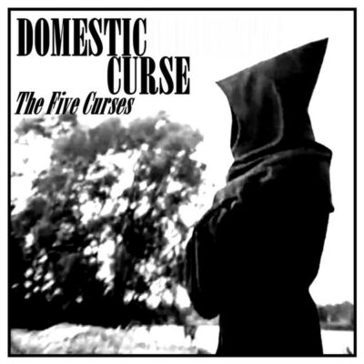 Domestic Curse - The Five Curses: Vinyl, 12", 45 RPM, Mini-Album, Limited Edition