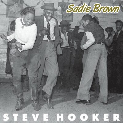 Steve Hooker - Sadie Brown: Vinyl, 7", 45 RPM, Single