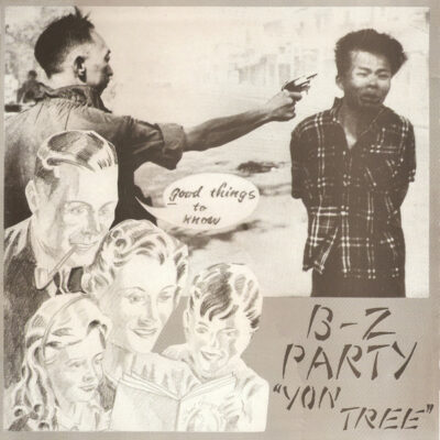 B-Z Party - Yon Tree: Vinyl, 12"