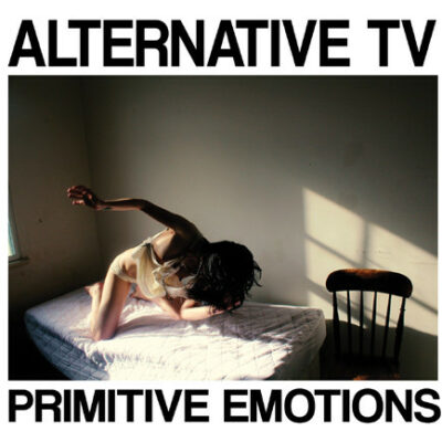 Alternative TV - Primitive Emotions: CD, Album, Compilation