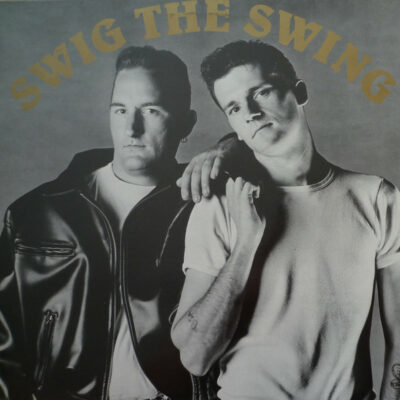 Swig The Swing - Swig The Swing: Vinyl, LP